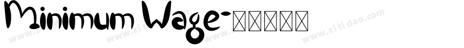 Minimum Wage字体转换